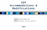 IEP Accommodations & Modifications Developed by Contra Costa SELPA 2008.