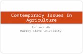 Lecture #6 Murray State University Contemporary Issues In Agriculture.