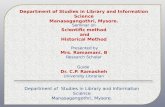 Seminar on Scientific method and Historical Method Presented by Mrs. Ramamani. B Research Scholar Guide Dr. C.P. Ramasheh University Librarian Department.