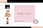 Body Care. 2 Introduction Welcome! Learn, and boost your selling confidence. Ask questions during workshop. Share experiences. Questions before we begin?