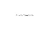 E-commerce. Overview of E-commerce Definition: Electronic Commerce (EC) describes the process of buying, selling, transferring, or exchanging products,