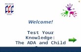 Welcome! Test Your Knowledge: The ADA and Child Care [♪ lullaby ♪]