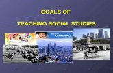GOALS OF TEACHING SOCIAL STUDIES THE SECONDARY SS SYLLABUS THE SECONDARY SS SYLLABUS.