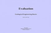 Evaluation Geological Engineering Basics GEOL 4233 Class Dan Boyd Oklahoma Geological Survey Fall 2011 Semester.