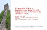 Enhancing China’s Sustainable Growth and Prosperity: a Pathway to Cleaner Coal Hengwei LIU, PhD Energy, Climate, and Innovation (ECI) Program The Fletcher.