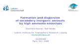 Formation and dispersion of secondary inorganic aerosols by high ammonia emissions Eberhard Renner, Ralf Wolke Leibniz Institute for Tropospheric Research,