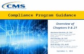 Compliance Program Guidance Overview of Chapters 9 & 21 Marianne Bechtle, JD, CHC CM/Program Compliance and Oversight Group, Division of Compliance Enforcement.