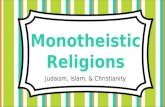Judaism, Islam, & Christianity. Standards SS6G11 The student will describe the cultural characteristics of Europe. b. Describe the major religions in.