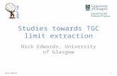 Studies towards TGC limit extraction Nick Edwards, University of Glasgow Nick Edwards 1.