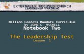 EXTERNALLY FOCUSED CHURCH LEADERSHIP TRAINING EXTERNALLY FOCUSED CHURCH LEADERSHIP TRAINING Million Leaders Mandate Curriculum by JOHN C. MAXWELL Notebook.