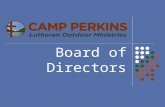 Board of Directors. From the 2010 Delegates Convention Christ Centered Experienced Staff Loyalty of those served Christ Centered!! Experienced Staff Loyalty.