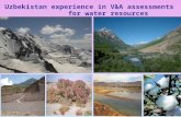 Uzbekistan experience in V&A assessments for water resources.