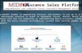 Insurance Sales Platform MedinyX is a market leader in empowering Insurers and brokers to set up in a very short time span a nationwide solution in order.