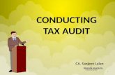 1 CONDUCTING TAX AUDIT Singrodia Goyal & Co. Chartered Accountants Chartered Accountants CA. Sanjeev Lalan