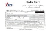 Pledge Card Check completeness & legibility of donor information.