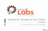 Handheld Woodworking Power Tools An introduction to in the woodshop.