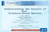 Understanding the Details of Your Evidence-Based Options Starr Banks Cherie Rooks-Peck Kathi Wilson Community Guide Branch, Centers for Disease Control.