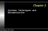 Bodnar/Hopwood AIS 7th Ed1 Chapter 2 u Systems Techniques and Documentation.
