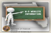W-9 WEBSITE INFORMATION Department of Financial Services Division of Accounting & Auditing 1.
