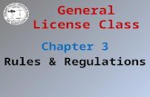 General License Class Chapter 3 Rules & Regulations.