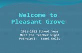2011-2012 School Year Meet the Teacher Night Principal: Trael Kelly.