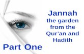Jannah the garden from the Qur’an and Hadith Part One.