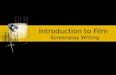 Introduction to Film Screenplay Writing The Hero’s Journey.