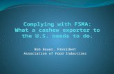 Bob Bauer, President Association of Food Industries.