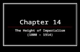 Chapter 14 The Height of Imperialism (1800 – 1914)