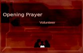 Opening Prayer Volunteer. Homework Some Fingerseek 1 & 2 hasn’t been turned in. Turn them in either tonight or the next class. Continuous homework assignment: