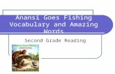 Anansi Goes Fishing Vocabulary and Amazing Words Second Grade Reading.