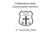 Malayalam Holy Communion Service 1 st November 2009.