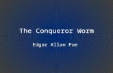 The Conqueror Worm Edgar Allan Poe.