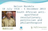 South African anti- apartheid revolutionary, politician and philanthropist Nelson Mandela 18 July 1918 – 5 December 2013.