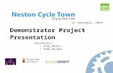 Demonstrator Project Presentation 16 September, 2014 Presenters: Andy Mills Andy Wright.