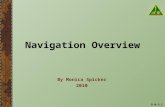 B M O C Navigation Overview By Monica Spicker 2010.