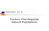 Section 11.3 Factors That Regulate Natural Populations.