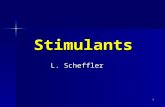1 Stimulants L. Scheffler. 2 Stimulants Stimulants are chemical substances that stimulate the brain and the central nervous system. Stimulants are chemical.