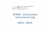 RPEMS Classroom Volunteering 2014-2015 Roland Park Elementary/Middle School 5207 Roland Avenue Baltimore, MD 21210 (410) 396-6420.