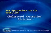 New Approaches to LDL Reduction Cholesterol Absorption Inhibitors