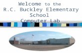 Welcome to the R.C. Buckley Elementary School Computer Lab.