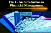 Ch. 1 - An Introduction to Financial Management  2002, Prentice Hall, Inc.