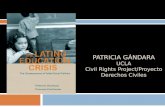 PATRICIA GÁNDARA UCLA Civil Rights Project/Proyecto Derechos Civiles.
