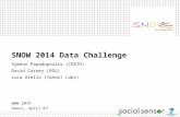 WWW 2014 Seoul, April 8 th SNOW 2014 Data Challenge Symeon Papadopoulos (CERTH) David Corney (RGU) Luca Aiello (Yahoo! Labs)