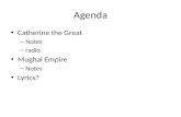 Agenda Catherine the Great – Notes – radio Mughal Empire – Notes Lyrics?