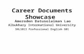 Career Documents Showcase Ameroden Datusolaiman Lao Albukhary International University SHL1013 Professional English G01.