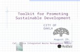 Toolkit for Promoting Sustainable Development CITY OF OAKLAND California Integrated Waste Management Board August 29, 2001.