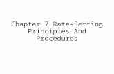 Chapter 7 Rate-Setting Principles And Procedures.