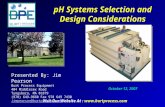 Visit Our Website At :  WelcomeWelcome pH Systems Selection and Design Considerations Presented By: Jim Pearson Burt Process Equipment.