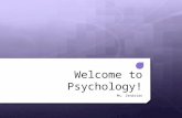 Welcome to Psychology! Ms. Zendrian. What is Psychology?  Studying psychology helps us to understand who we are, where our thoughts come from, our actions,